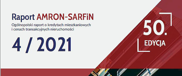 Rekordowy rok w hipotekach i 50. edycja Raportu AMRON-SARFiN